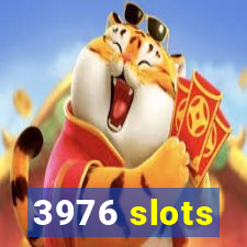 3976 slots