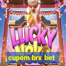 cupom brx bet