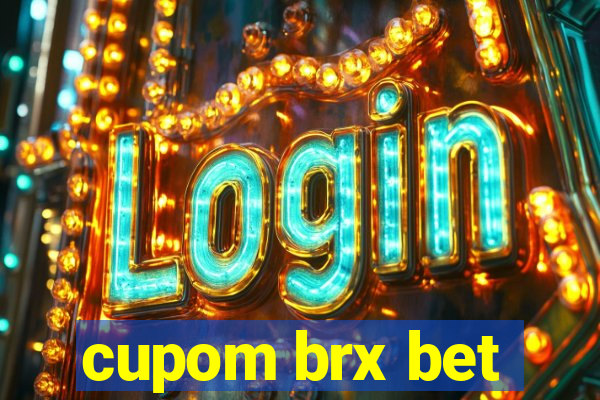 cupom brx bet