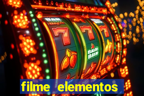 filme elementos completo dublado drive