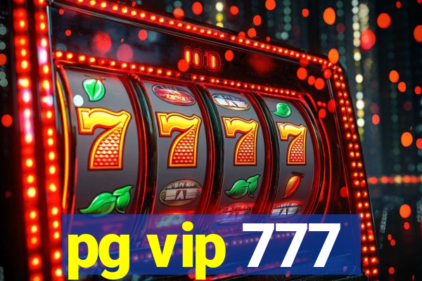 pg vip 777