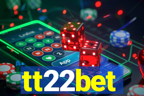 tt22bet