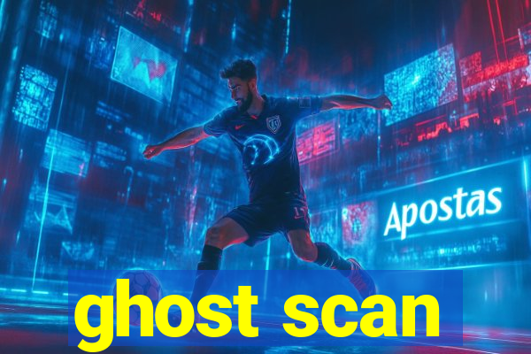 ghost scan