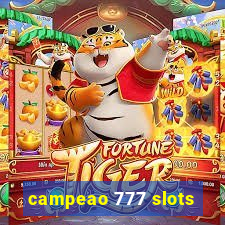 campeao 777 slots