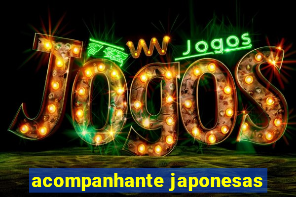 acompanhante japonesas