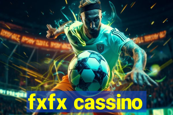 fxfx cassino