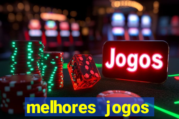 melhores jogos gratis para celular