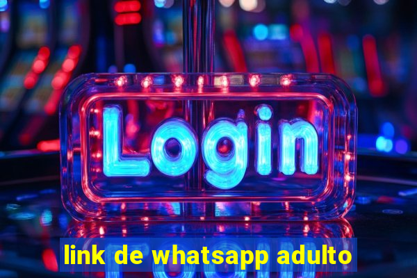 link de whatsapp adulto