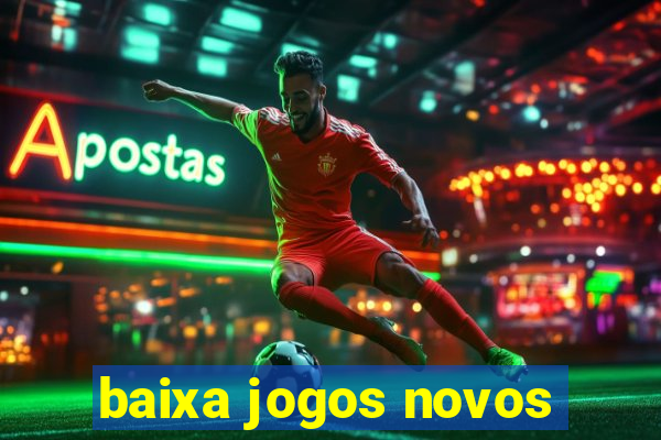 baixa jogos novos