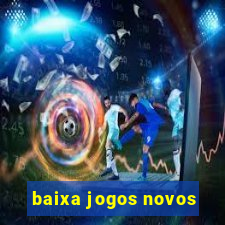 baixa jogos novos