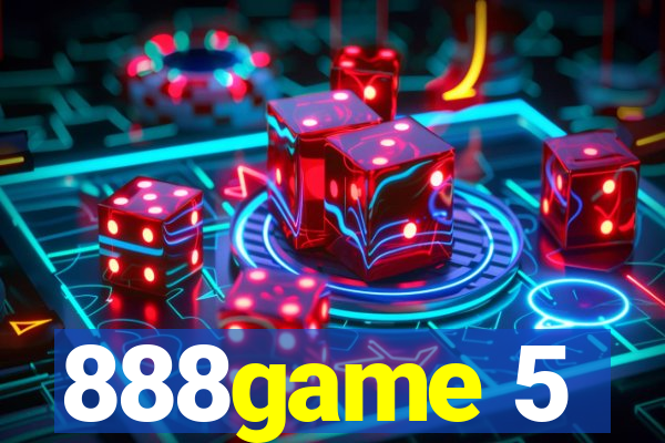 888game 5