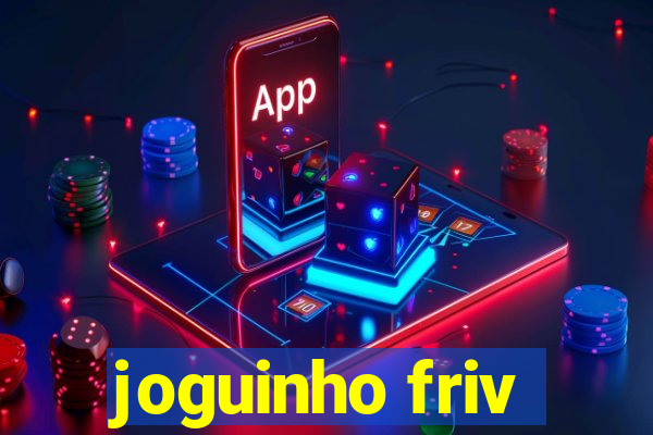 joguinho friv