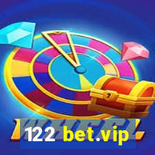 122 bet.vip