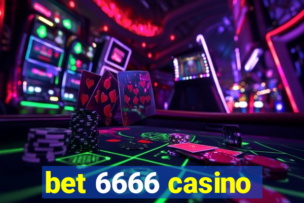 bet 6666 casino