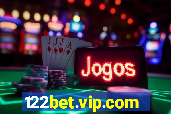 122bet.vip.com