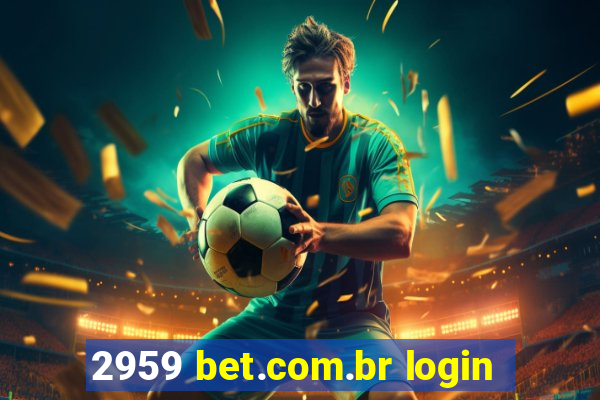 2959 bet.com.br login