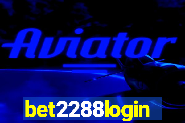 bet2288login