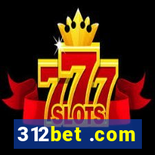 312bet .com