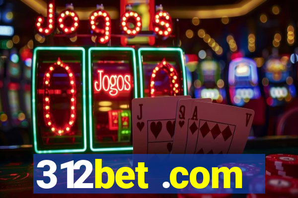 312bet .com