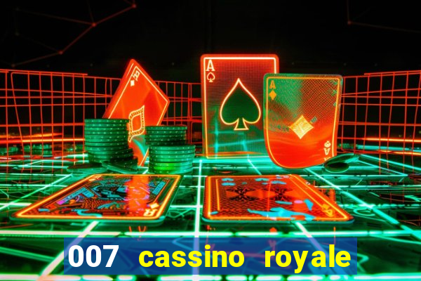 007 cassino royale filme completo dublado youtube