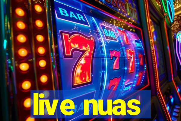 live nuas