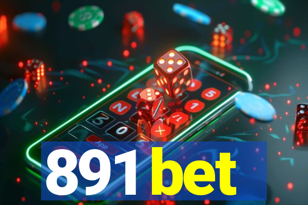 891 bet