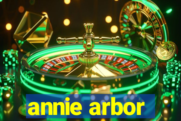 annie arbor