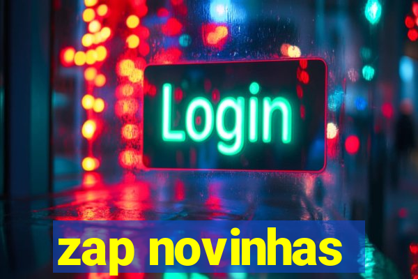 zap novinhas