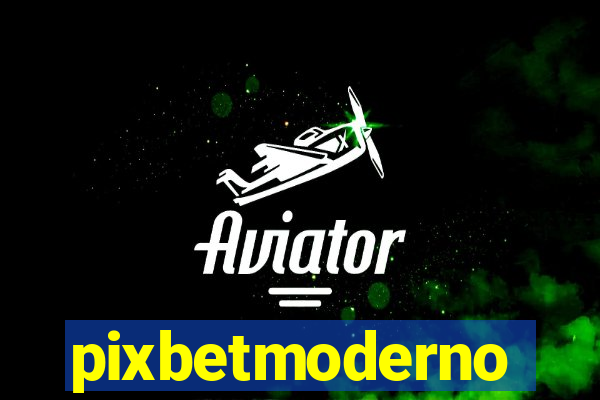 pixbetmoderno