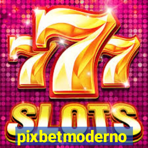 pixbetmoderno