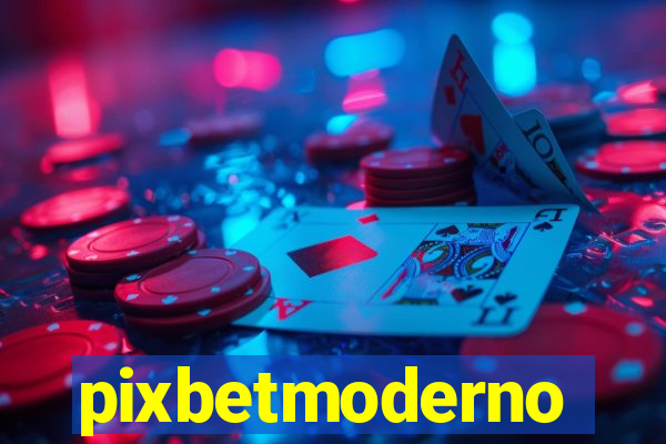 pixbetmoderno