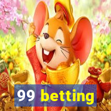 99 betting