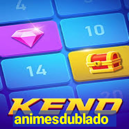 animesdublado