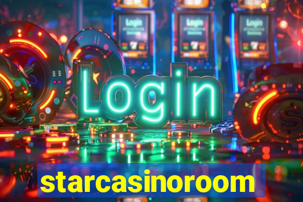 starcasinoroom