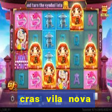 cras vila nova itapeva sp