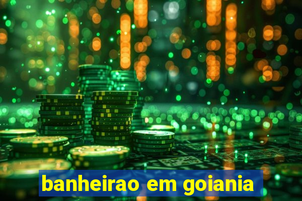 banheirao em goiania