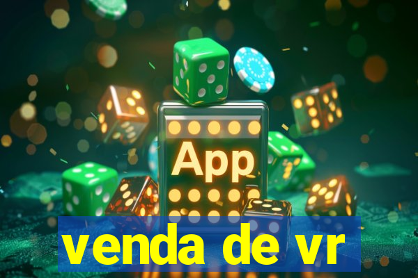 venda de vr