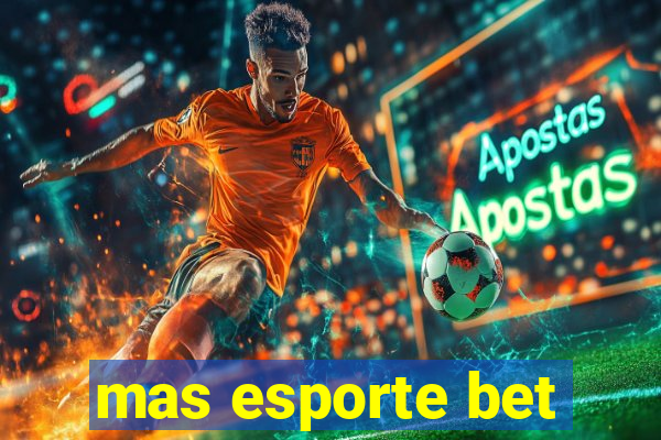 mas esporte bet