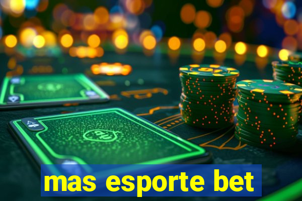 mas esporte bet