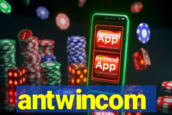 antwincom