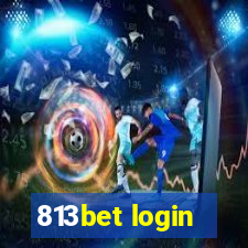 813bet login