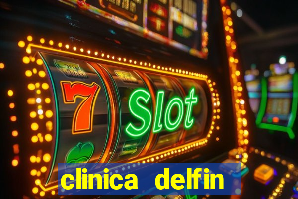 clinica delfin itaigara salvador