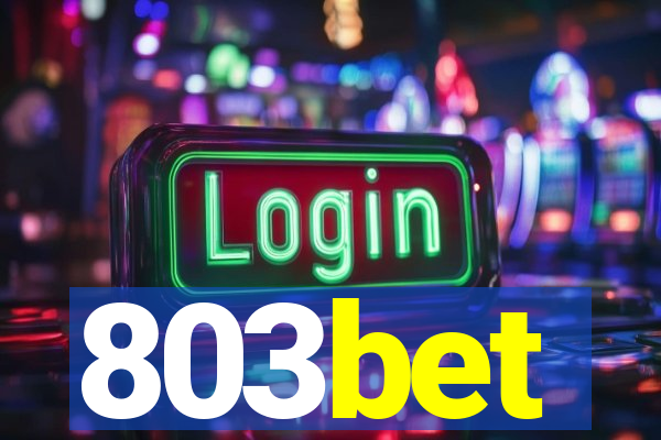 803bet