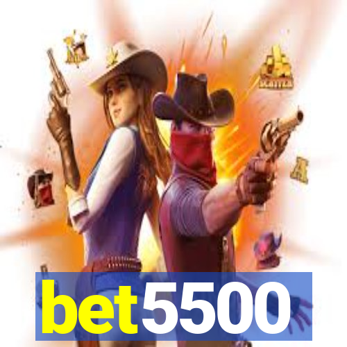 bet5500