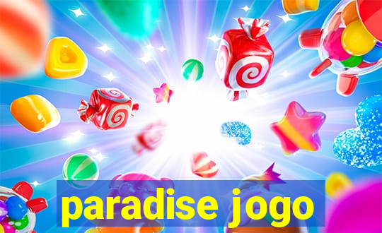 paradise jogo