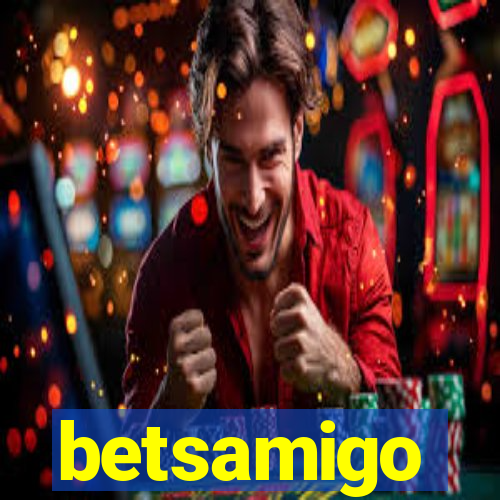 betsamigo