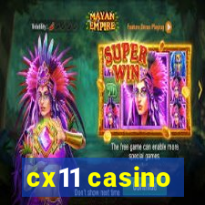 cx11 casino