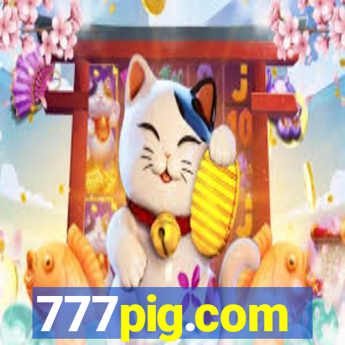 777pig.com