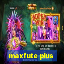 maxfute plus