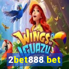 2bet888 bet